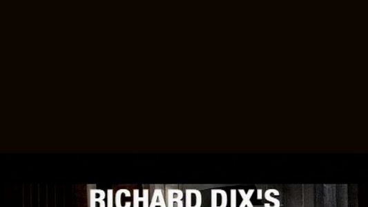 Richard Dix's Number One Fan