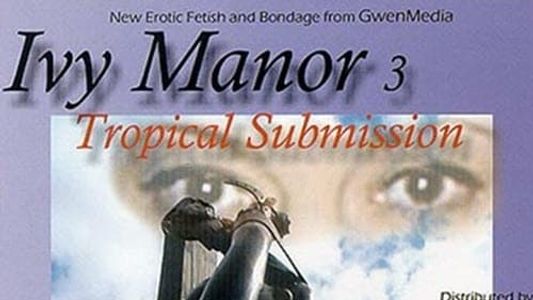 Ivy Manor 3: Tropical Submission