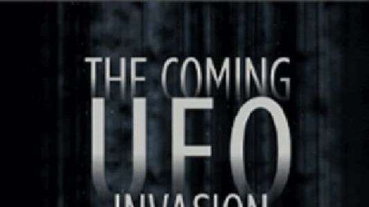 Image UFO Disclosure Part 4: The Coming UFO Invasion - Exposing the Dragon's Dark Secrets!