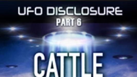 Image UFO Disclosure Part 6: Cattle Mutilations - A Shocking Phenomenon with Surgical Precision