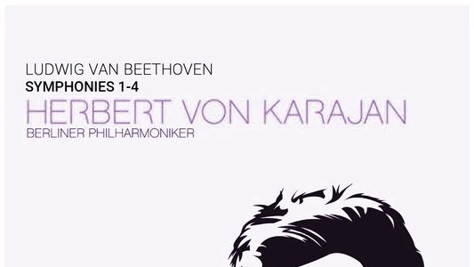 Karajan: Ludwig van Beethoven: Symphonies nos. 1-4
