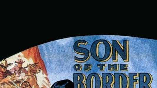 Son of the Border