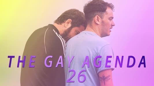 The Gay Agenda 26