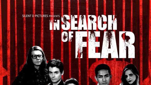 In Search of Fear