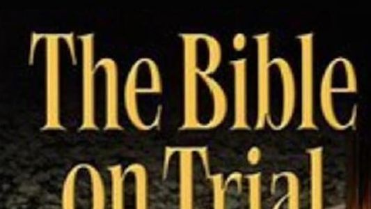 The Bible on Trial