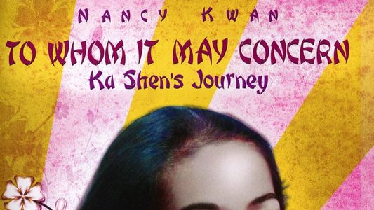 To Whom It May Concern: Ka Shen's Journey