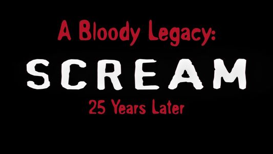 A Bloody Legacy: Scream 25 Years Later