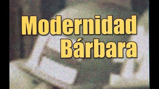 1989: Modernidad bárbara