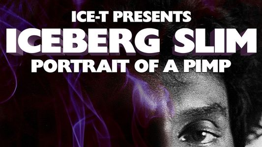 Iceberg Slim: Portrait of a Pimp
