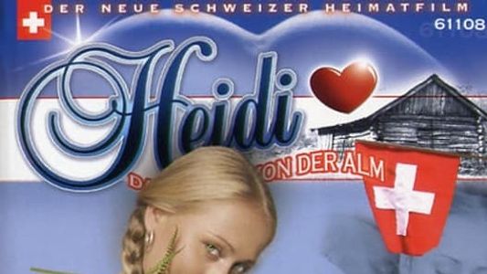 Heidi: Das Luder von der Alm 8