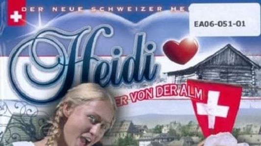 Heidi: Das Luder von der Alm 6