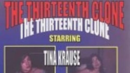 The Thirteenth Clone