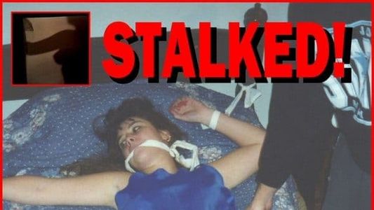 Stalked! The Intruder