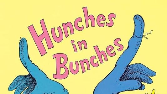 Hunches in Bunches