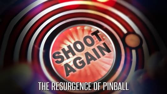 Shoot Again: The Resurgence of Pinball