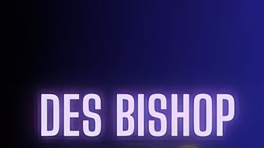 Des Bishop: Of All People