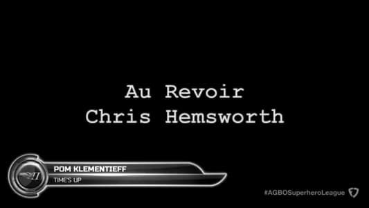 Au Revoir, Chris Hemsworth