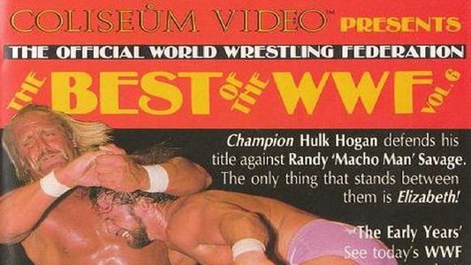 The Best of the WWF: volume 6