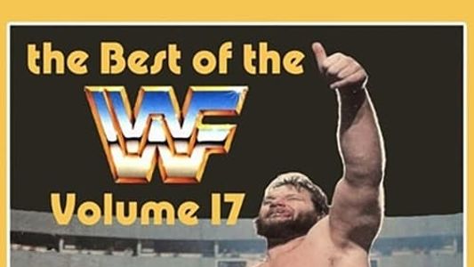 The Best of the WWF: volume 17