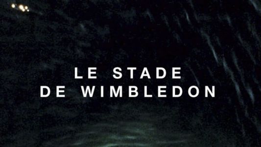 Le Stade de Wimbledon