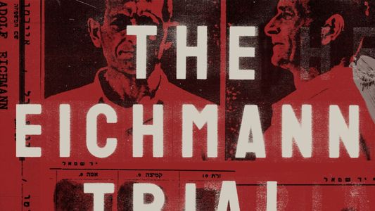 The Eichmann Trial
