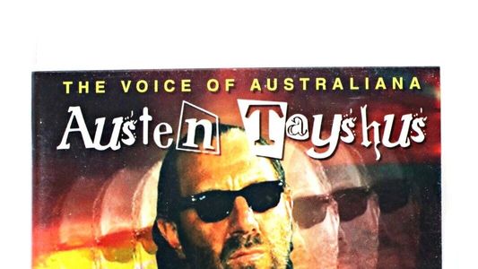 Austen Tayshus - Totally Out Of Control