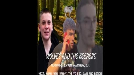 Wolves And The Keepers