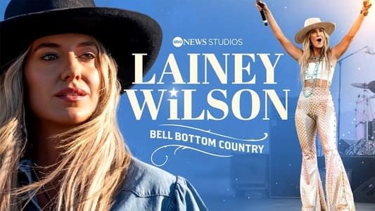 Lainey Wilson: Bell Bottom Country