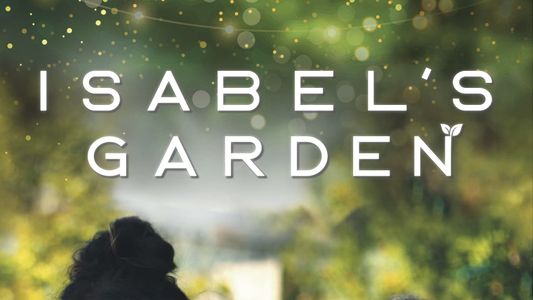 Isabel's Garden