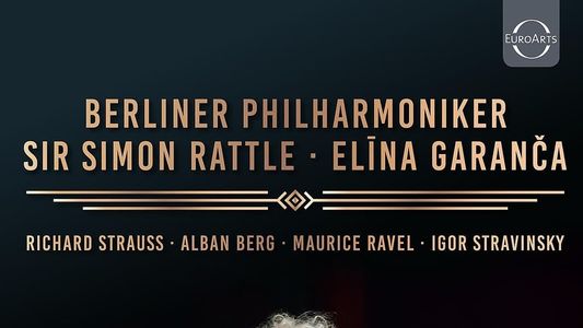 Berliner Philharmoniker: Sir Simon Rattle & Elina Garanca in Baden-Baden