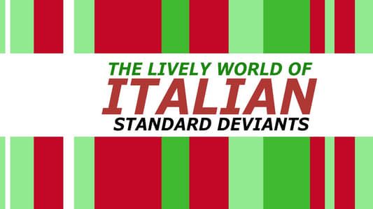 Standard Deviants - The Lively World of Italian: Nouns, Verbs & Adjectives