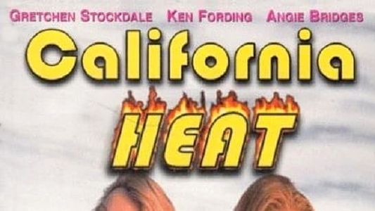 California Heat