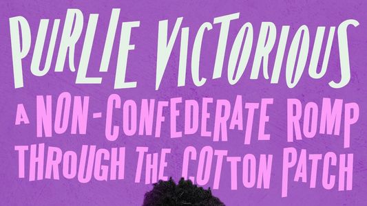 Purlie Victorious: A Non-Confederate Romp Through the Cotton Patch