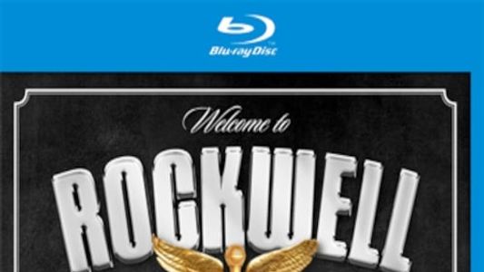 Welcome to Rockwell - A Night of Legendary Collaborations