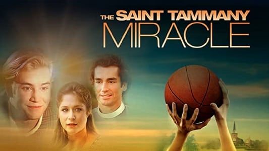 Image The St. Tammany Miracle