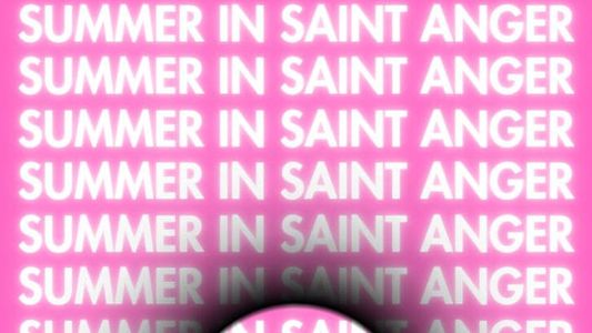 Summer in Saint Anger