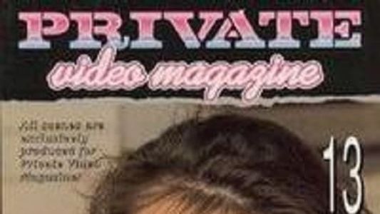 Private Video Magazine 13