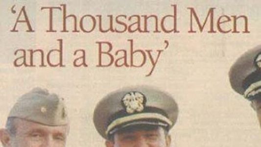 A Thousand Men and a Baby