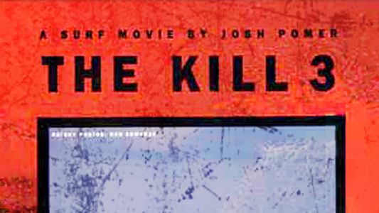 The Kill 3