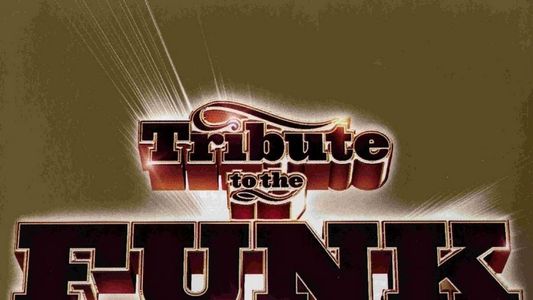 Tribute to the Funk - Live in Paris