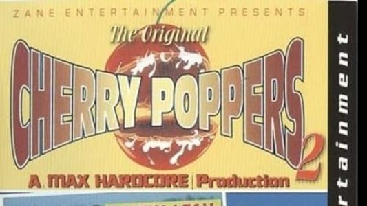 Cherry Poppers 2