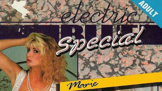 Electric Blue Special: Marie & Linzi’s Fantasies