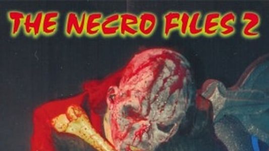 The Necro Files 2