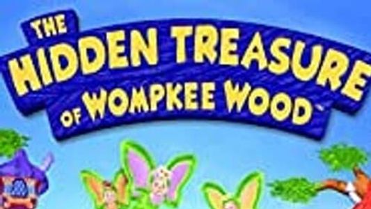 Image The Hidden Treasure of Wompkee Wood