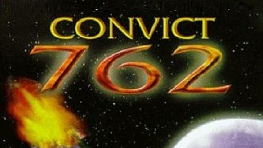 Convict 762