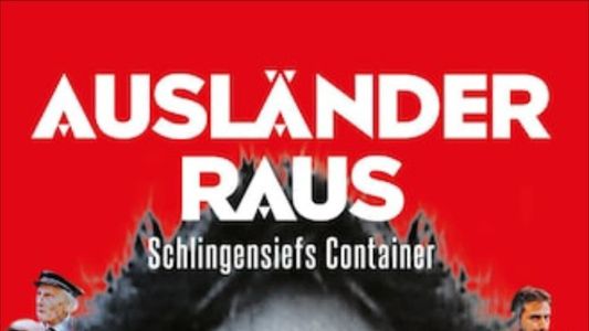 Image Ausländer raus! Schlingensiefs Container
