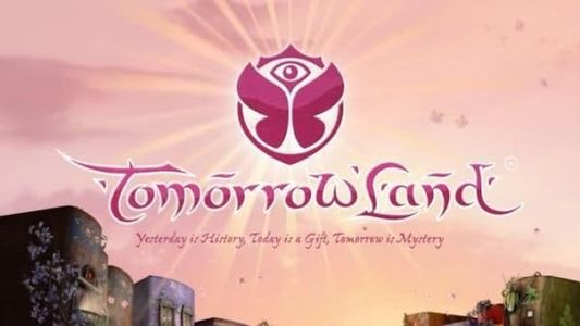 Image Tomorrowland: 2012 (Official After Movie)