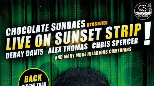 Chocolate Sundaes Presents: Live on Sunset Strip!: Vol. 2
