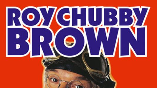 Roy Chubby Brown: Thunder B*!!*cks