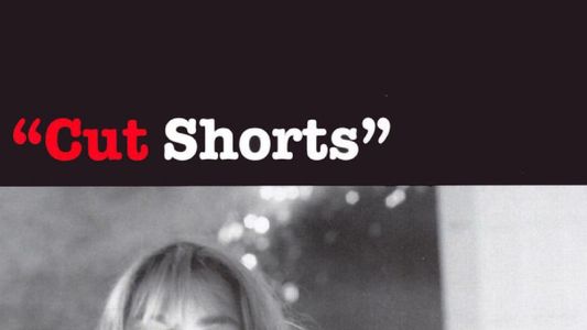 Cut Shorts
